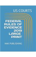 Federal Rules of Evidence 2019 Large Print