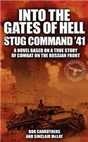 Into the Gates of Hell - Stug Command '41