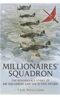 The Millionaires' Squadron