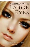 A Woman With Large Eyes