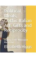 Political Ideals, Gothic Italian Art, Gifts and Reciprocity
