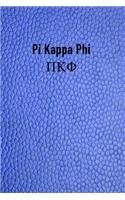 Pi Kappa Phi: Bid Day, Rushing, Big Brother or Big Sister Gift Journal Notebook