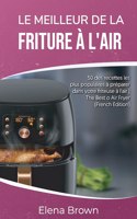 Le meilleur de la friture a l'air