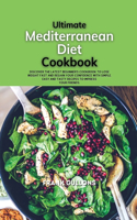 Ultimate Mediterranean Diet Cookbook