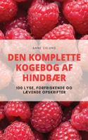 Den Komplette Kogebog AF HindbÆr