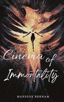 cinema of immortality