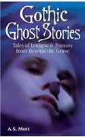 Gothic Ghost Stories
