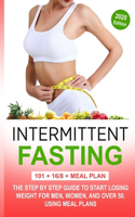 Intermittent fasting 3 in 1: 101 + 16/8 + meal plan