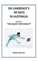 DH Lawrence's 99 Days in Australia (Volume 1)