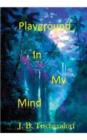 Playground In My MInd