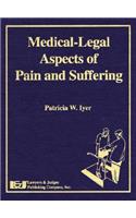 Medical Legal Aspects Pain & Suffering