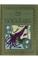 Animals of the Ocean, in Particular the Giant Squid