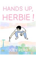 Hands Up, Herbie!