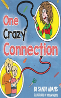 One Crazy Connection