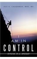 I Am in Control