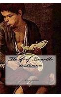The life of Lazarillo de Tormes