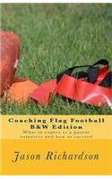 Coaching Flag Football B&w Edition