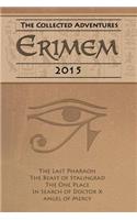 Erimem - The Collected Adventures 2015