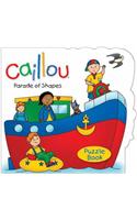 Caillou: Parade of Shapes