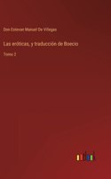 eróticas, y traducción de Boecio