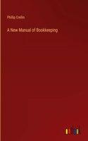 New Manual of Bookkeeping
