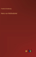 Heinz von Wolfenbüttel
