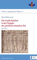 Die Rituelle Reinheit in Den Tempeln Der Griechisch-Romischen Zeit