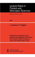 Differential and Algebraic Riccati Equations with Application to Boundary/Point Control Problems: Continuous Theory and Approximation Theory