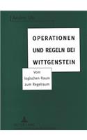 Operationen Und Regeln Bei Wittgenstein