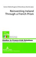 Reinventing Ireland Through a French Prism