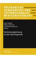 Rechtsvergleichung an Der Sprachgrenze