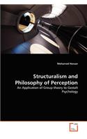 Structuralism and Philosophy of Perception