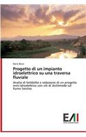Progetto Di Un Impianto Idroelettrico Su Una Traversa Fluviale