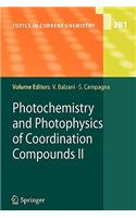 Photochemistry and Photophysics of Coordination Compounds II