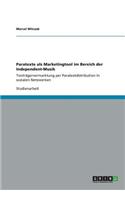 Paratexte als Marketingtool im Bereich der Independent-Musik