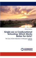 Single-sex vs Coeducational Schooling: Which Works Better for Girls?