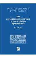 Der Psychogeriatrisch Kranke in Der Ärztlichen Sprechstunde