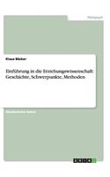 Einführung in die Erziehungswissenschaft