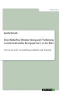 Eine Bilderbuchbetrachtung zur Förderung sozialemotionaler Kompetenzen in der Kita: Ich war das nicht! von Lydia Hauenschild und Antje Bohnstedt