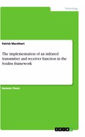 The implementation of an infrared transmitter and receiver function in the Souliss framework