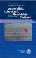 Augenblick, Lebenszeit, Geschichte, Ewigkeit