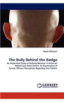 Bully Behind the Badge