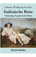 Italienische Reise: Vollständige Ausgabe beider Bände(German)