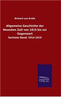 Allgemeine Geschichte der Neuesten Zeit von 1815 bis zur Gegenwart