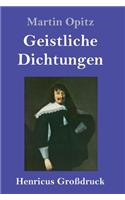 Geistliche Dichtungen (Großdruck)