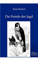 Die Feinde der Jagd: (German)