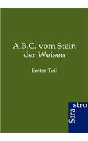 A.B.C. vom Stein der Weisen: (German)