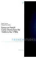 Essays on French Comic Drama from the 1640s to the 1780s