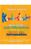 Kinderlieder-Konzerte zum Mitmachen und Bewegen durch alle Jahreszeiten