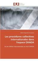 Les Procédures Collectives Internationales Dans l'Espace Ohada